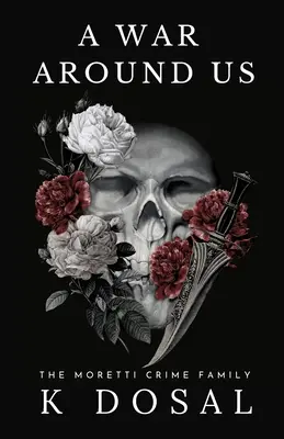 Una guerra a nuestro alrededor - A War Around Us