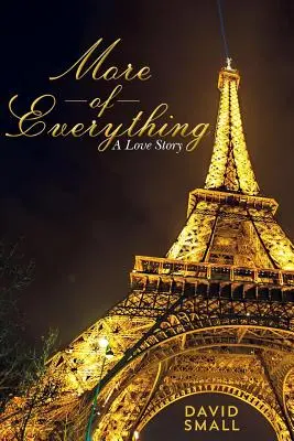 Más de Todo: Una Historia de Amor - More of Everything: A Love Story