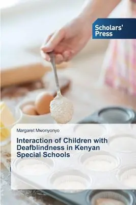 Interacción de los niños con sordoceguera en las escuelas especiales de Kenia - Interaction of Children with Deafblindness in Kenyan Special Schools