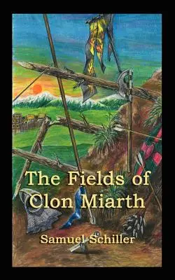 Los campos de Clon Miarth - The Fields of Clon Miarth