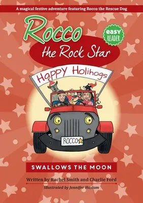 Rocco la estrella de rock se traga la luna: Un encantador cuento de Navidad para niños - Rocco the Rock Star Swallows the Moon: Enchanting Christmas Story for Kids