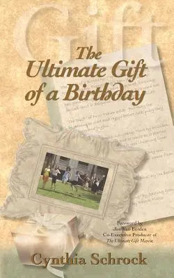 El último regalo de un cumpleaños - The Ultimate Gift of a Birthday