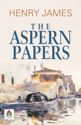 Los papeles de Aspern - The Aspern Papers