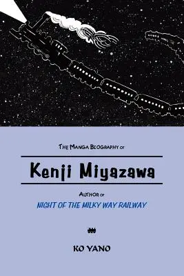 La biografía manga de Kenji Miyazawa, autor de La noche del ferrocarril de la Vía Láctea