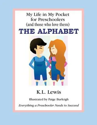 Mi vida en mi bolsillo para preescolares: El alfabeto - My Life In My Pocket for Preschoolers: The alphabet