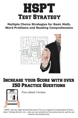 Estrategia para el examen HSPT Estrategias ganadoras de elección múltiple para el examen de nivel de secundaria (HSPT) - HSPT Test Strategy! Winning Multiple Choice Strategies for the High School Placement Test