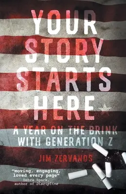 Tu historia empieza aquí: Un año al borde del abismo con la Generación Z - Your Story Starts Here: A Year on the Brink with Generation Z