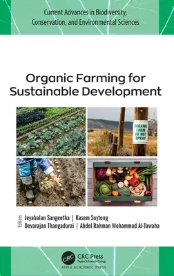 Agricultura ecológica para el desarrollo sostenible - Organic Farming for Sustainable Development