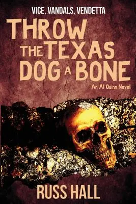 Lanza un hueso al perro de Texas - Throw the Texas Dog a Bone