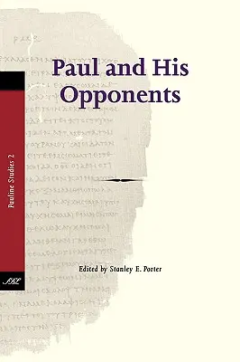 Pablo y sus adversarios - Paul and His Opponents