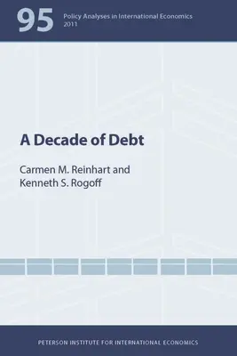 Una década de deuda - A Decade of Debt