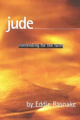 Judas: Contendiendo por la fe - Jude: Contending for the Faith