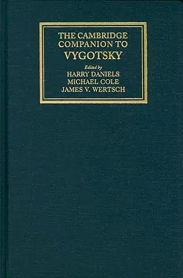 The Cambridge Companion to Vygotsky (El compañero de Vygotsky en Cambridge) - The Cambridge Companion to Vygotsky