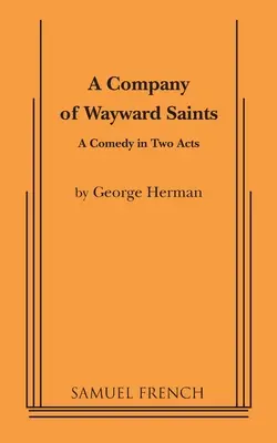 Una compañía de santos descarriados - A Company of Wayward Saints