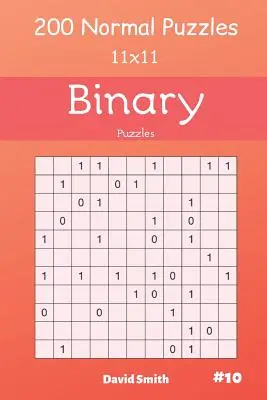 Puzzles Binarios - 200 Puzzles Normales 11x11 Vol.10 - Binary Puzzles - 200 Normal Puzzles 11x11 Vol.10