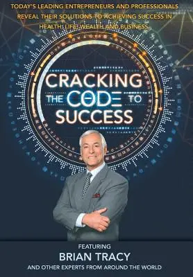 Descifrando el código del éxito - Cracking The Code To Success