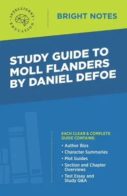 Guía de estudio de Moll Flanders de Daniel Defoe - Study Guide to Moll Flanders by Daniel Defoe