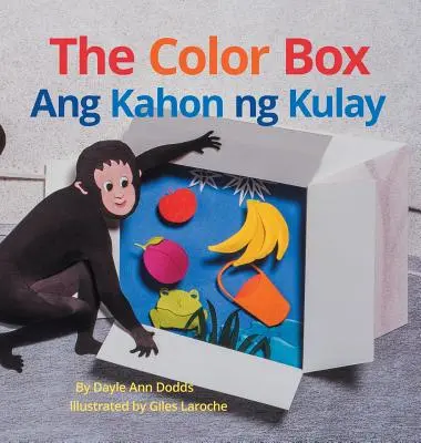 La caja de colores / Ang Kahon ng Kulay: Libros infantiles Babl en tagalo e inglés - The Color Box / Ang Kahon ng Kulay: Babl Children's Books in Tagalog and English