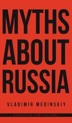 Mitos sobre Rusia - Myths about Russia