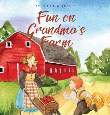 Diversión en la granja de la abuela - Fun on Grandma's Farm