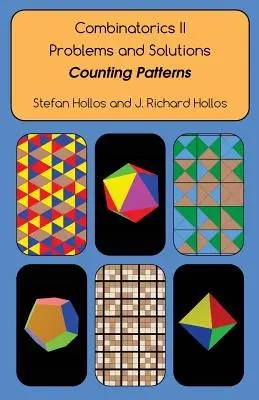 Combinatoria II Problemas y soluciones: Patrones de conteo - Combinatorics II Problems and Solutions: Counting Patterns