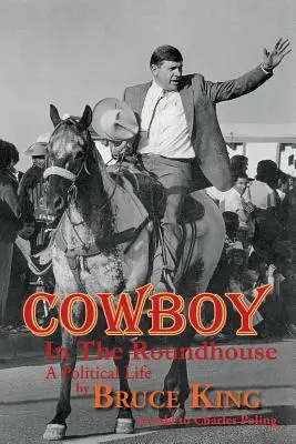 Cowboy en la Roundhouse - Cowboy in the Roundhouse