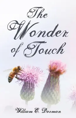 La maravilla del tacto - The Wonder of Touch