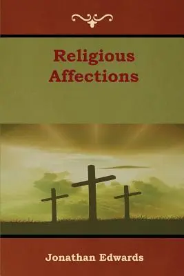 Afectos religiosos - Religious Affections