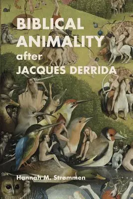 La animalidad bíblica según Jacques Derrida - Biblical Animality after Jacques Derrida