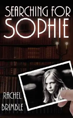 En busca de Sophie - Searching For Sophie