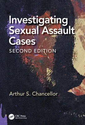 Investigación de casos de agresión sexual - Investigating Sexual Assault Cases