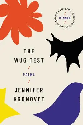 The Wug Test: Poemas - The Wug Test: Poems