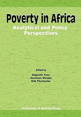 La pobreza en África: Perspectivas analíticas y políticas - Poverty in Africa: Analytical and Policy Perspectives