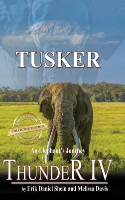 Trueno IV: Tusker - Thunder IV: Tusker