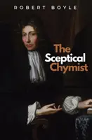 El quimista escéptico - The Sceptical Chymist