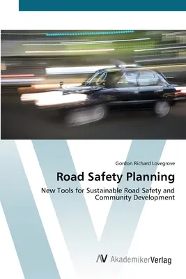 Planificación de la seguridad vial - Road Safety Planning