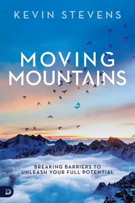 Mover montañas - Moving Mountains