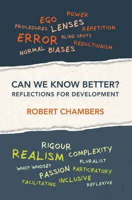 ¿Podemos saber más? Reflexiones Para El Desarrollo - Can We Know Better?: Reflections for Development