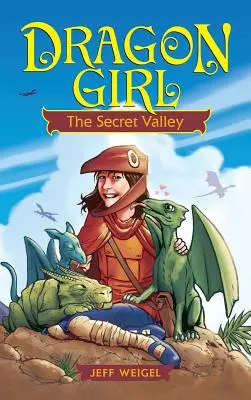 Dragon Girl: El Valle Secreto - Dragon Girl: The Secret Valley