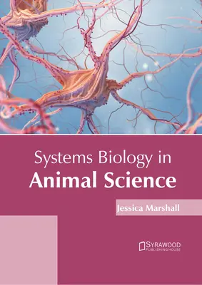 Biología de sistemas en ciencia animal - Systems Biology in Animal Science
