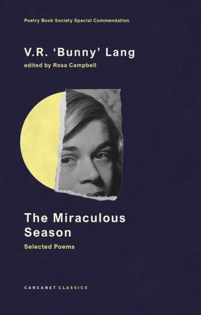 Temporada milagrosa - Poemas escogidos - Miraculous Season - Selected Poems