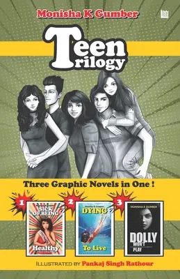 Trilogía para adolescentes: Tres novelas gráficas en una - Teen Trilogy: Three Graphic Novels in One