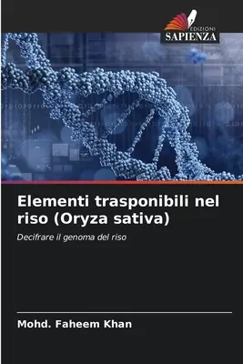 Elementos trasponibles en el arroz (Oryza sativa) - Elementi trasponibili nel riso (Oryza sativa)