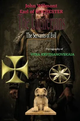 Los Luciferinos: Los siervos del mal - The Luciferians: The Servants of Evil