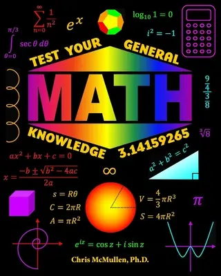 Pon a prueba tus conocimientos generales de matemáticas - Test Your General Math Knowledge