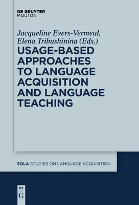 Enfoques basados en el uso para la adquisición y enseñanza de lenguas - Usage-Based Approaches to Language Acquisition and Language Teaching