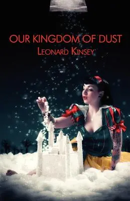 Nuestro reino de polvo - Our Kingdom of Dust