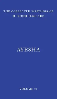 Ayesha: El regreso de Ella - Ayesha: The Return of She