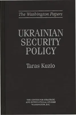 Política de seguridad ucraniana - Ukrainian Security Policy