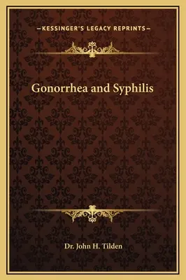 Gonorrea y Sífilis - Gonorrhea and Syphilis